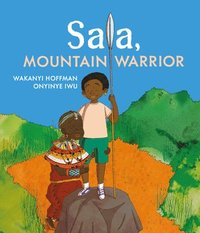 bokomslag Sala, Mountain Warrior