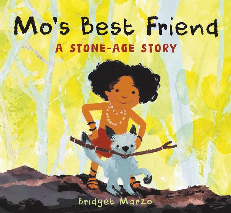 Bridget Marzo - Mo's Best Friend, Inbunden