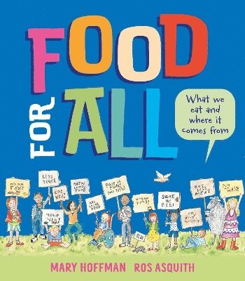 Mary Hoffman - Food for All, Inbunden