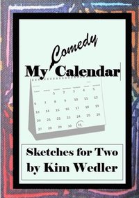 bokomslag My Comedy Calendar