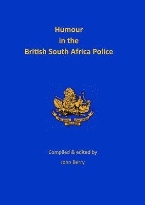 bokomslag Humour in the British South Africa Police