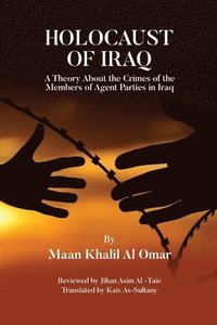 bokomslag Holocaust of Iraq