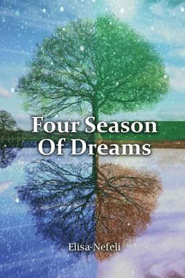 bokomslag Four Seasons of Dreams