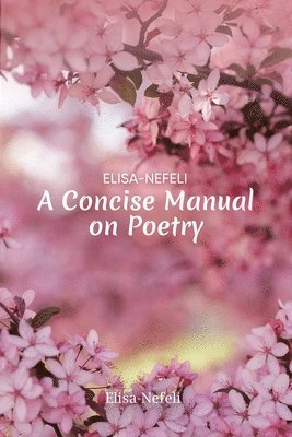 A Concise Manual on Poetry 1