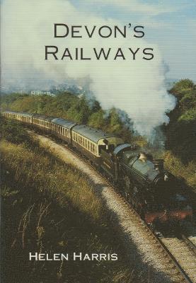 Helen Harris - Devon's Railways, Häftad