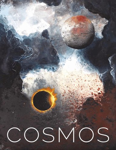 Chris Lintott, Amaury Triaud, Sian Prosser, Ione Parkin - Cosmos, Häftad