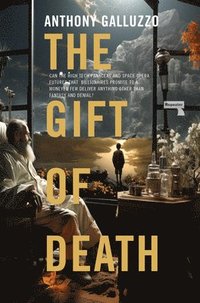 bokomslag The Gift of Death