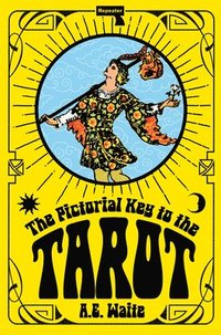 bokomslag The Pictorial Key to the Tarot