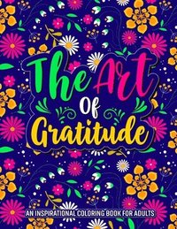 bokomslag The Art Of Gratitude