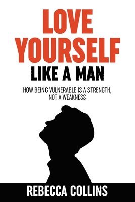 Love Yourself Like A Man 1