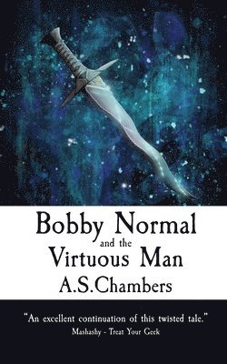 bokomslag Bobby Normal and the Virtuous Man