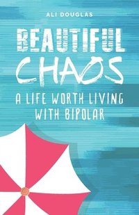 bokomslag Beautiful Chaos