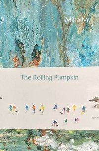 bokomslag Rolling Pumpkin