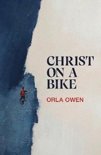 bokomslag Christ on a Bike
