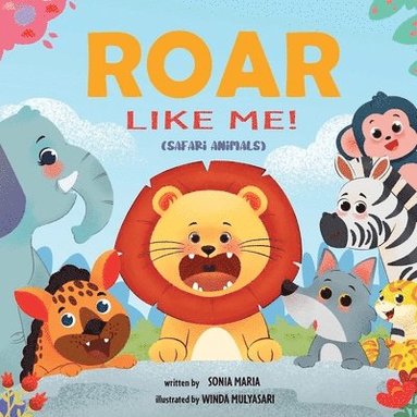 Sonia Maria - Roar Like Me!, Häftad