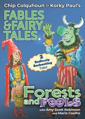 Forests and Fools 1