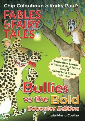 Bullies vs the Bold: Educator Edition 1