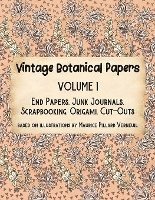 Vintage Botanical Papers Volume 1, Häftad