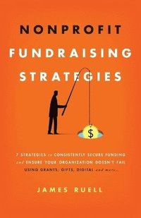 bokomslag Nonprofit Fundraising Strategies