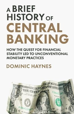 bokomslag A Brief History of Central Banking