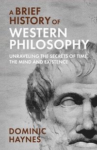 bokomslag A Brief History of Western Philosophy