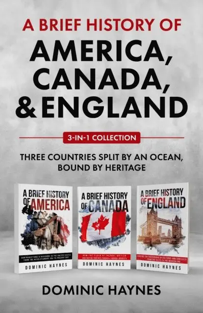 Dominic Haynes - Brief History of America, Canada and England 3-in-1 Collection, Häftad. Tillgänglighet: Lägg i varukorg