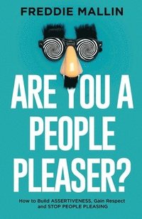 bokomslag Are You a People-Pleaser?