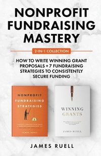 bokomslag Nonprofit Fundraising Mastery 2-in-1 Collection