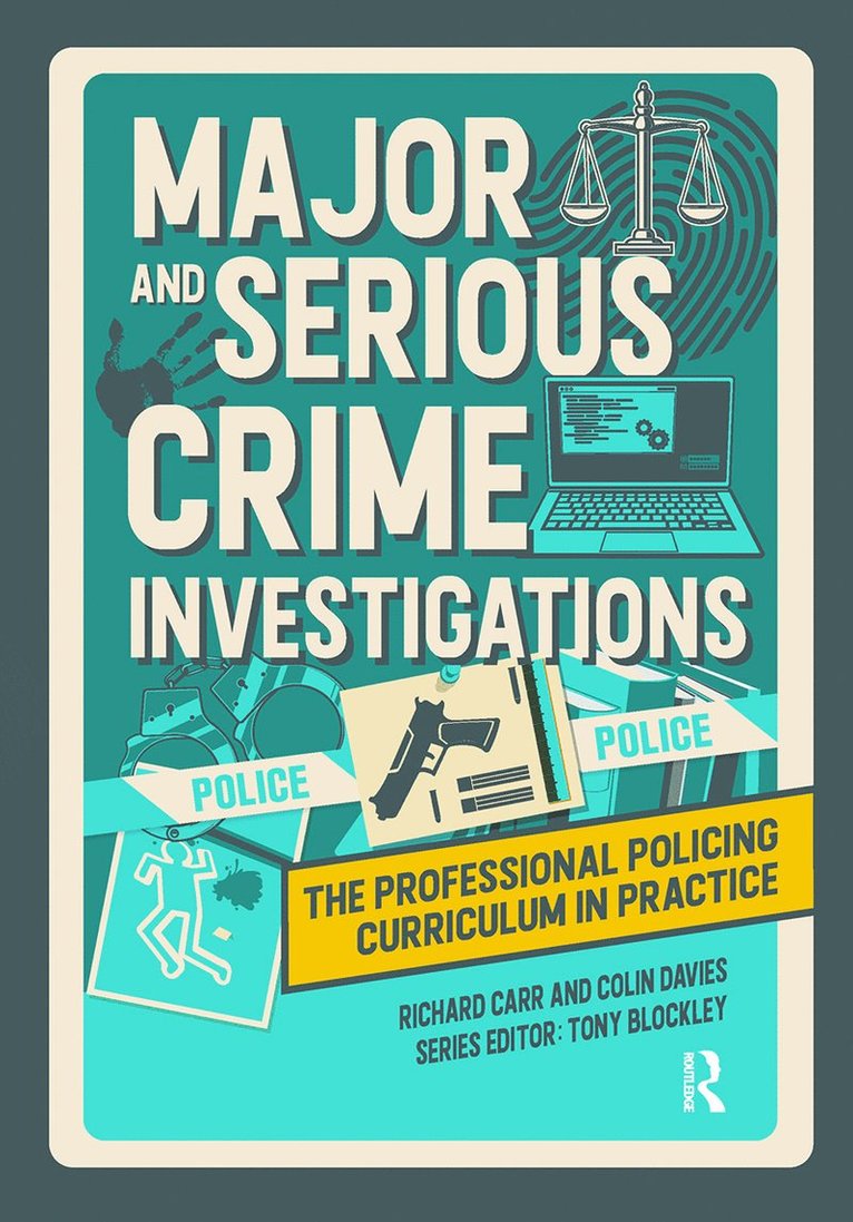 Major and Serious Crime Investigations