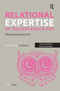 bokomslag Relational Expertise of Teacher Educators