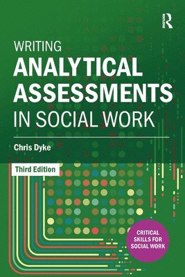 Writing Analytical Assessments in Social Work 1