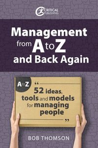 bokomslag Management from A to Z and back again