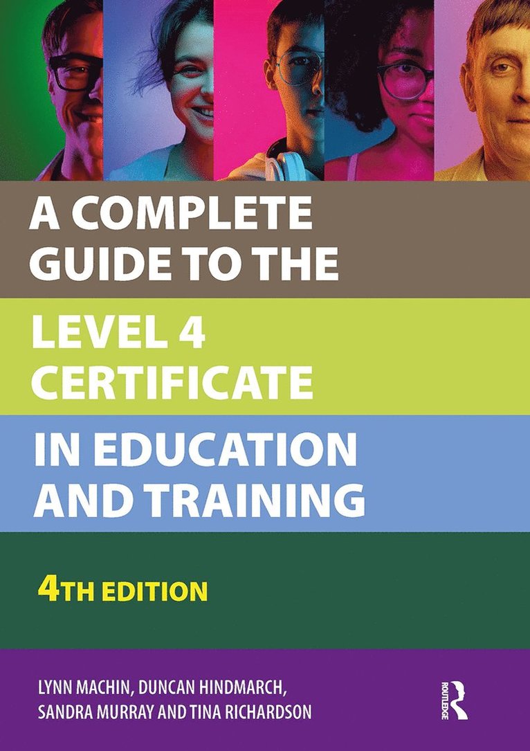 Complete Guide to the Level 4 Certificate in Education and Training