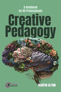 bokomslag Creative Pedagogy