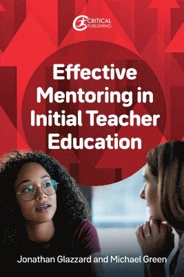 bokomslag Effective Mentoring in Initial Teacher Education