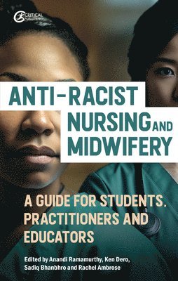 Anti-Racist Nursing and Midwifery 1