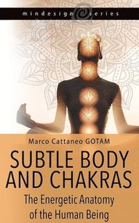 bokomslag Subtle Body and Chakras