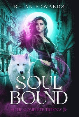 Rhian Edwards - Soul Bound, Inbunden