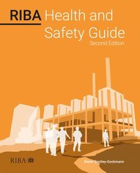 bokomslag RIBA Health and Safety Guide 2023