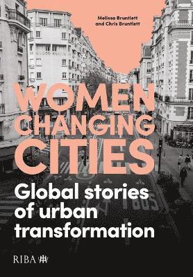bokomslag Women Changing Cities