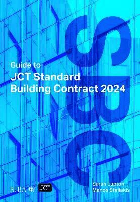 bokomslag Guide to JCT Standard Building Contract 2024 2025