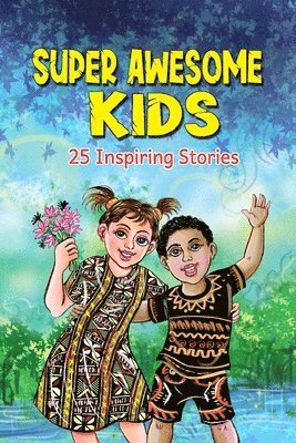 John Ebibi - Super Awesome Kids, Häftad