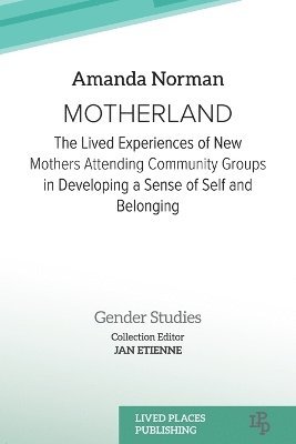 Amanda Norman - Motherland, Häftad
