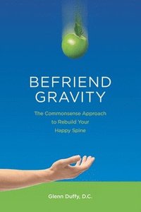 bokomslag Befriend Gravity