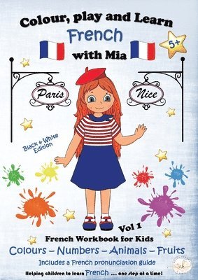 bokomslag Colour, Play and Learn French with Mia