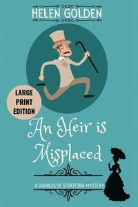 bokomslag Heir is Misplaced (Large Print Edition)