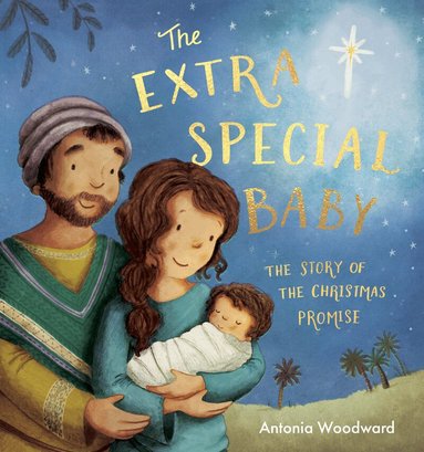 Antonia Woodward - Extra Special Baby, Inbunden