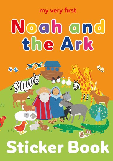 Lois Rock - My Very First Noah and the Ark sticker book, Häftad