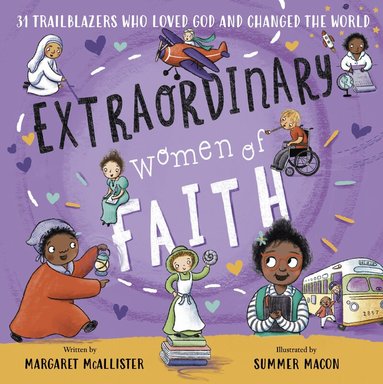 Margaret McAllister - Extraordinary Women of Faith, Inbunden