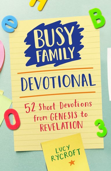 Lucy Rycroft - Busy Family Devotional, Inbunden
